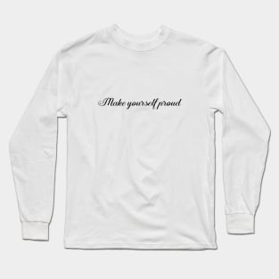 i am proud Long Sleeve T-Shirt